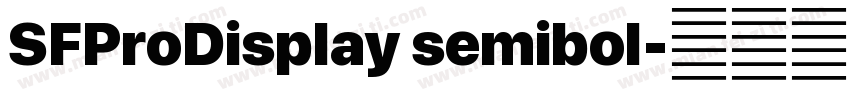 SFProDisplay semibol字体转换